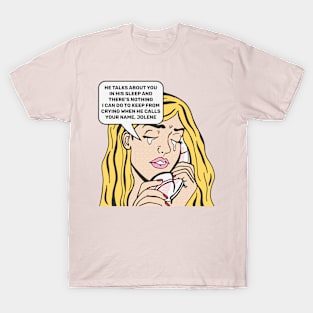 Dolly Parton - Jolene Lyrics T-Shirt